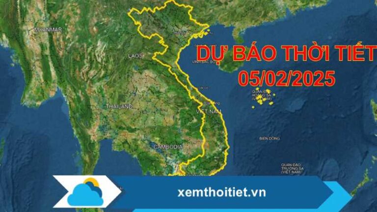 Thời tiết 05/02/2025